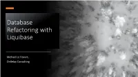 Database Refactoring with Liquibase