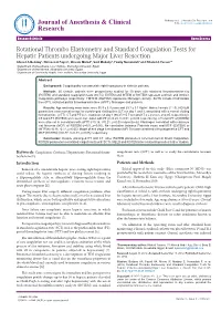 Rotational Thrombo Elastometry and Standard Coagulation Tests For