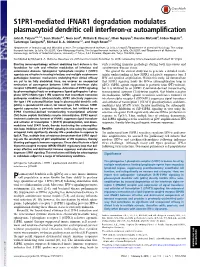 S1PR1-Mediated IFNAR1 Degradation Modulates Plasmacytoid Dendritic Cell Interferon-Α Autoamplification