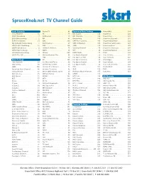 Spruceknob.Net TV Channel Guide