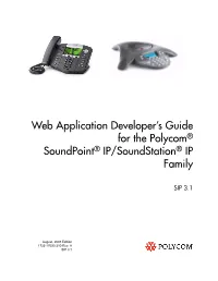 Web Application Developer's Guide for the Polycom® Soundpoint® IP