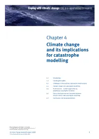 Chapter 4 Climate Change and Its Implications for Catastrophe Modelling
