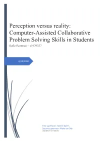 Computer-Assisted Collaborative Problem Solving Skills in Students Sofie Bartman – S1979337