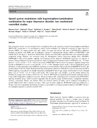 Opioid System Modulation with Buprenorphine/Samidorphan Combination for Major Depressive Disorder: Two Randomized Controlled Studies