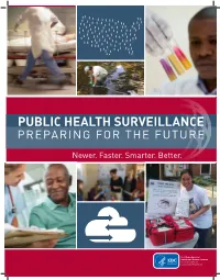 Public Health Surveillance: Preparing for the Future Pdf Icon[PDF – 40 Pages]