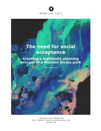 The Need for Social Acceptance Creating a Legitimate Planning Process of a Moomin Theme Park