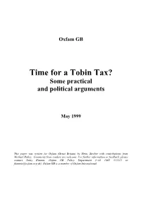 Time for a Tobin Tax? Some Practical and Political Arguments