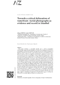 Aerial Photographs As Evidence and Record in Istanbul