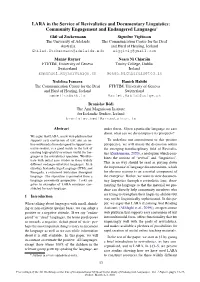 LARA in the Service of Revivalistics and Documentary Linguistics
