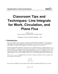 Line Integrals for Work, Circulation, and Plane Flux