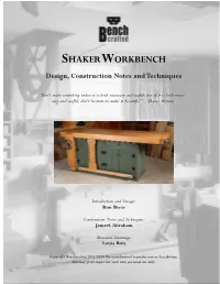 SHAKERWORKBENCH Design, Construction Notes and Techniques
