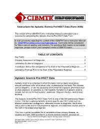 Aplastic Anemia Pre-HSCT Data (Form 2028)
