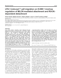 LFA-1-Induced T Cell Migration on ICAM-1 Involves Regulation of MLCK-Mediated Attachment and ROCK- Dependent Detachment