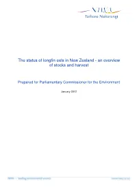 The Status of Longfin Eels in New Zealand - an Overview of Stocks and Harvest