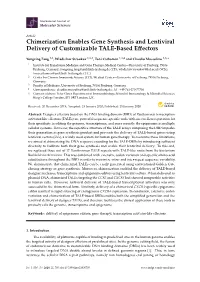 Chimerization Enables Gene Synthesis and Lentiviral Delivery of Customizable TALE-Based Eﬀectors