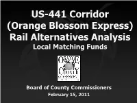 Discussion Orange Blossom Express Rail