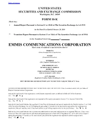 EMMIS COMMUNICATIONS CORPORATION (Exact Name of Registrant As Specified in Its Charter)