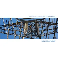 ITC HOLDINGS CORP. 2006 ANNUAL REPORT BUILDING on a FOUNDATION of RELIABILITY Our Business Model Is Quite Simple