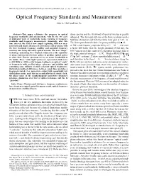 Optical Frequency Standards and Measurement John L