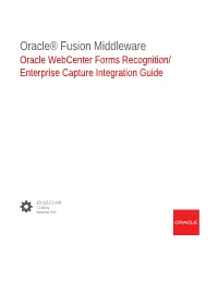Oracle Webcenter Forms Recognition/Enterprise Capture Integration Guide, 12C (12.2.1.4.0)