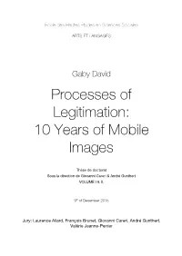 Processes of Legitimation: 10 Years of Mobile Images