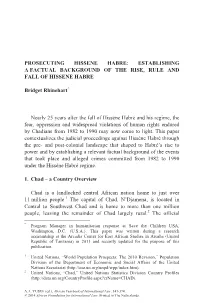 Prosecuting Hissene Habre: Establishing a Factual Background of the Rise, Rule and Fall of Hissene Habre