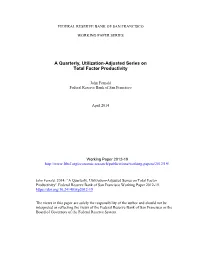 A Quarterly, Utilization-Adjusted Series on Total Factor Productivity