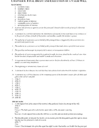 Chapter 6: Final Draft and Execution of a Valid Will