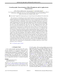 Crystallographic Characterization of Black Phosphorene and Its Application in Nanostructures