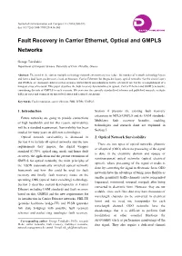 Fault Recovery in Carrier Ethernet, Optical and GMPLS Networks