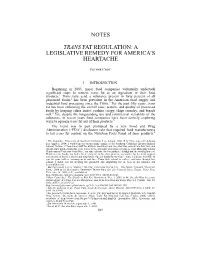 Notes Trans Fat Regulation: a Legislative Remedy For