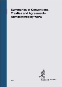 Summaries of Conventions, Treaties and Agreements Administered by WIPO