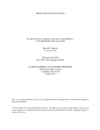 A FRAMEWORK for ANALYSIS Brian R. Copeland M. Scott Taylor Wo