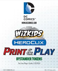 BYSTANDER TOKENS Text from Player’S Guide 1/29/2014