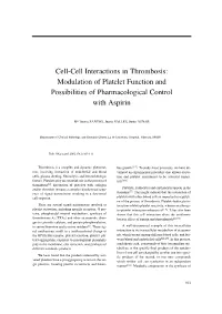 Cell-Cell Interactions in Thrombosis: Modulation of Platelet Function and Possibilities of Pharmacological Control with Aspirin