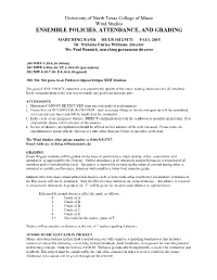 Ensemble Policies, Attendance, and Grading