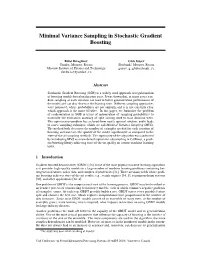 Minimal Variance Sampling in Stochastic Gradient Boosting