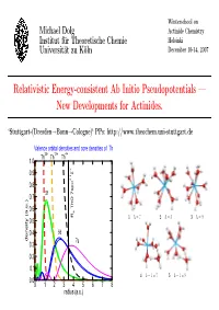 Relativistic Energy-Consistent Ab Initio Pseudopotentials — New Developments for Actinides