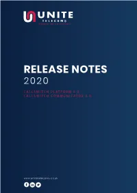 Release Notes 2020 Callswitch Platform 6.0 Callswitch Communicator 6.0
