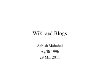 Wiki and Blogs