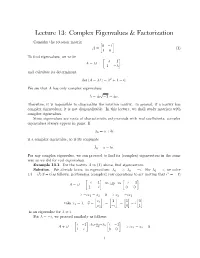 Lecture 13: Complex Eigenvalues & Factorization