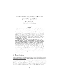 The Traditional Square of Opposition and Generalized Quantifiers
