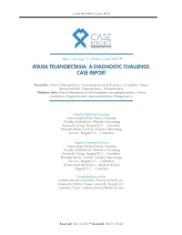Ataxia Telangiectasia: a Diagnostic Challenge. Case Report