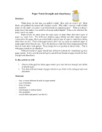 Paper Towel Strength and Absorbency