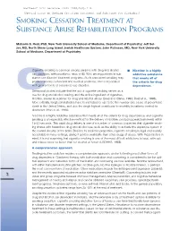 Smoking Cessation Treatment at Substance Abuse Rehabilitation Programs