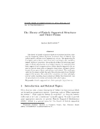 The Theory of Finitely Supported Structures and Choice Forms 11