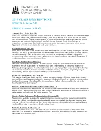 2019 CLASS DESCRIPTIONS SESSION A: August 5-11