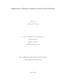 Applications of Tropical Geometry in Deep Neural Networks