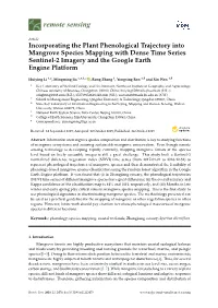 Incorporating the Plant Phenological Trajectory Into Mangrove Species Mapping with Dense Time Series Sentinel-2 Imagery and the Google Earth Engine Platform