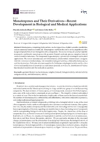 Monoterpenes and Their Derivatives—Recent Development in Biological and Medical Applications